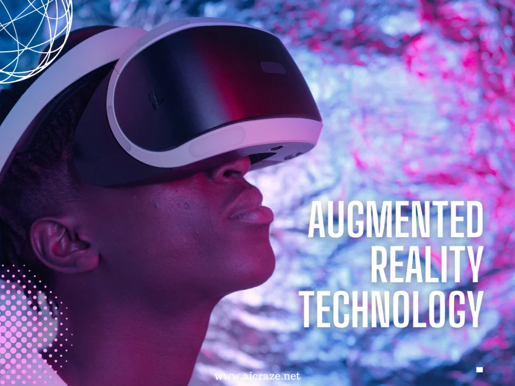 Augmented Reality Technology