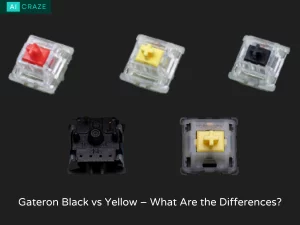 Gateron Black vs. Yellow – What Are the Differences?
